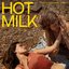 Hot Milk (Original Soundtrack Album)