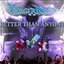 Better Than Anyone