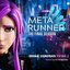 Meta Runner: The Final Season Volume 2 (Original Webseries Soundtrack)