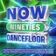 NOW That's What I Call 90s: Dancefloor [Clean]