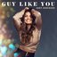 Guy Like You - Single