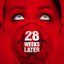 28 Weeks Later (Original Motion Picture Soundtrack)