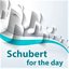 Schubert for the day