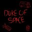 Duke of Space - Single