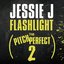 Flashlight (From "Pitch Perfect 2") - Single