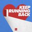 Keep Running Back