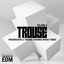 Trouse!, Vol. 9 (Progressive & Trance Touched House Tunes)