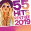 55 Hits rentrée 2019