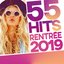 55 Hits rentrée 2019