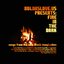 Boldaslove.us Presents: Fire In The Dark