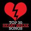 Top 30 Heart Break Songs