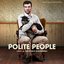 Polite People (Original Motion Picture Soundtrack)