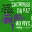 Cachimbo Da Paz (Ao Vivo)