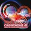 Club Session pres. Club Weapons, Vol. 22