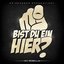 Bist du ein hier? (Deluxe Edition)