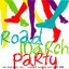 Road March Party