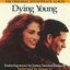 Dying Young (Original Soundtrack Album)