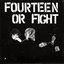 Fourteen Or Fight
