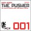 The Pusher