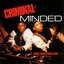 Criminal Minded (Elite Edition)