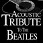 Acoustic Tribute to the Beatles