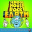 Schoolhouse Rock! Earth