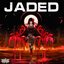 Jaded