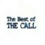 The Best of the Call (Disc 1)