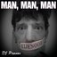 Man, Man, Man