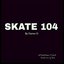 Skate 104