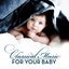 Classical Music for Your Baby