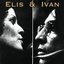 Elis & Ivan