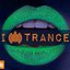 I Love Trance