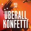 Überall Konfetti (Live)