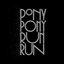 You Need Pony Pony Run Run (Bonus Track Version)