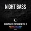 Night Bass Freshmen Vol 3