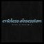Endless Obsession