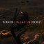 Blood Calls For Blood