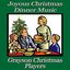 Joyous Christmas Dinner Music