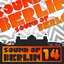 Sound of Berlin 14 - The Finest Club Sounds Selection of House, Electro, Minimal and Techno