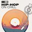 Hip-Hop On Chill