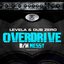 Overdrive / Messy