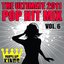 The Ultimate 2011 Pop Hit Mix Vol. 6