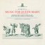 Music for Queen Mary (Monteverdi Choir; Monteverdi Orchestra; Equale Brass Ensemble/John Eliot Gardiner)