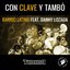 Con Clave Y Tambó (feat. Danny Lozada)