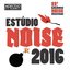 Estúdio Noise 2016 (22° Goiânia Noise Festival)