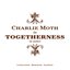 Togetherness