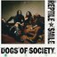 Dogs of Society