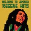 Welcome to Jamaica (Reggae Hits)