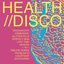 HEALTH//DISCO